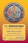 El budismo: Su es...