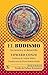 El budismo: Su esencia y su desarrollo (Spanish Edition)
