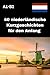 40 niederländische Kurzgeschichten für den Anfang A1-B1: Einfach lesen, schnell verstehen, Niederländisch lernen mit Freude (Dutch Edition)