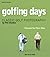 Golfing Days: Classic Golf ...