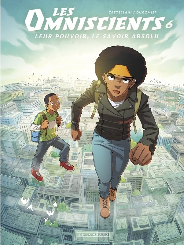 Les Omniscients - Tome 6 - Le chemin des dieux (Paperback)