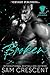 Broken by Sam Crescent