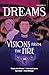 Visions From the Fire (Dreams, 2)