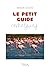 Le petit guide camarguais