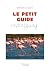 Le petit guide camarguais by Manon Seguin