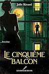 Le cinquième balcon (French Edition)