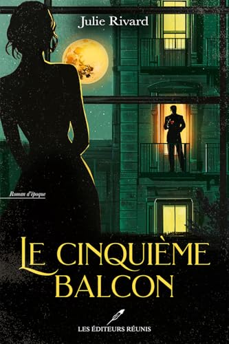 Le cinquième balcon (French Edition)