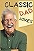 Classic Dad Jokes