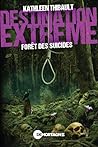 Destination extrê...