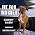 Fit for Murder: Adina Donat...