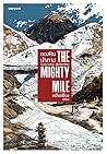THE MIGHTY MILE ก...