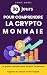 Comprendre la Cryptomonnaie...