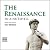 The Renaissance: In a Nutshell