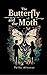The Butterfly and The Moth