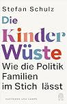 Die Kinderwüste: ...