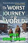 The Worst Journey...