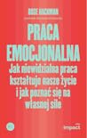 Praca emocjonalna...