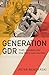 Generation GDR: Truth, Freedom and One Man's Last Journey