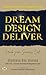 Dream, Design, Deliver Crack Your Success Code by Shantanu Das Sharma