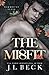 The Misfit: A Dark Fake Relationship Romance (Oakmount Elite)