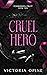 Cruel Hero (Forbidden Fruit...