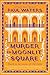 Murder in Moonlit Square: A...