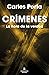 Crímenes: La hora de la verdad (Crims #4)