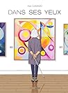 Dans ses yeux - Dans ses yeux by Marc Cuadrado