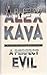 A Perfect Evil by Alex Kava