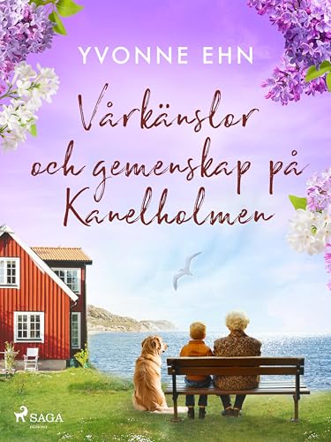 Vårkänslor och gemenskap på Kanelholmen (Kanelholmen, #4)