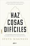 Haz cosas difíciles