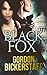 The Black Fox: Run for your...