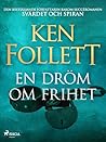 En dröm om frihet (Swedish Edition)