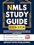 NMLS Study Guide by Bright Path Publishing