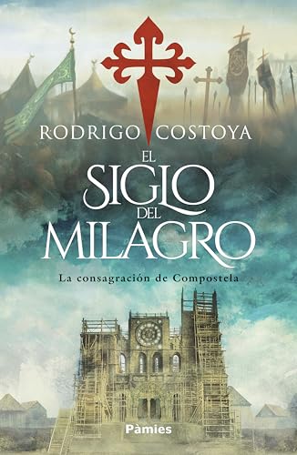 El siglo del milagro (Kindle Edition)