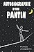 AUTOBIOGRAPHIE D'UN PANTIN