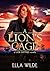 A Lion's Cage by Ella Wilde