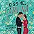 Kiss Me, Catalina (Queens o...