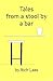 Tales From A Stool By A Bar