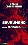 Sovrumano: Oltre ...