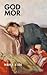 God mor