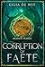 Corruption of Faete (Bradaís Pledge #3)