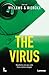 The Virus: Nowhere are you ...
