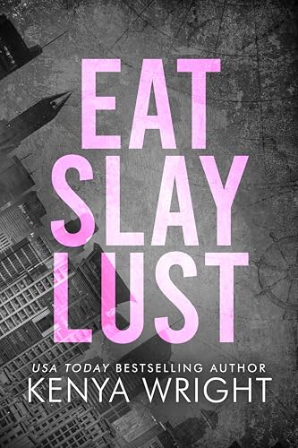 Eat Slay Love (Kindle Edition)