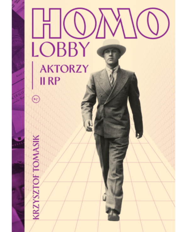 Homolobby. Aktorzy II RP