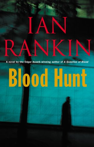 Blood Hunt: A Novel (Mass Market Paperback)