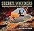 Secret Wonders: Surprising ...
