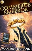 Commerce Emperor 3: A Progression Fantasy Epic