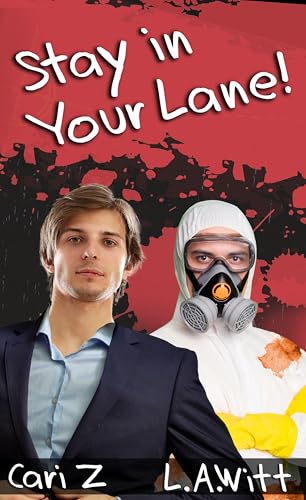 Stay in Your Lane! (Kindle Edition)