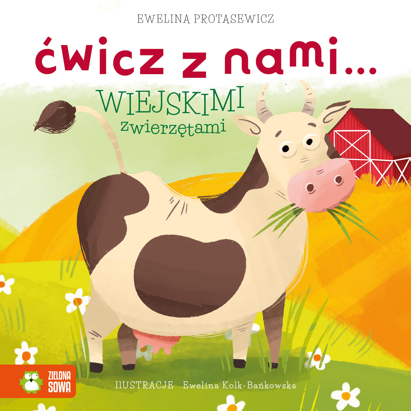 Ćwicz z nami… wiejskimi zwierzętami (Hardcover)
